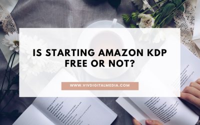 Is Starting Amazon KDP Free Or Not?